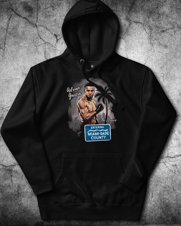 Adrian Garcia - Entering Miami-Dade County Hoodie