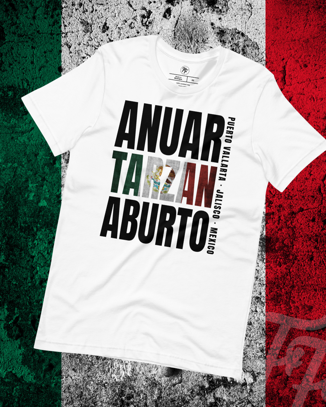 Anuar "Tarzan" Aburto - Puerto Vallarta Shirt