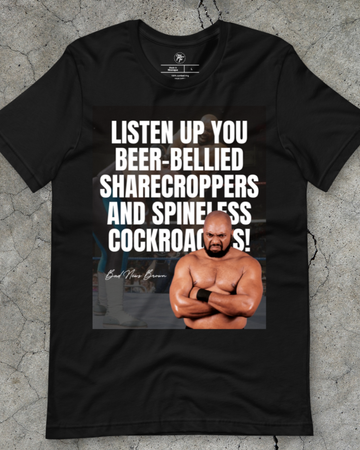 Bad News Brown - Beer-Bellied Sharecroppers tee