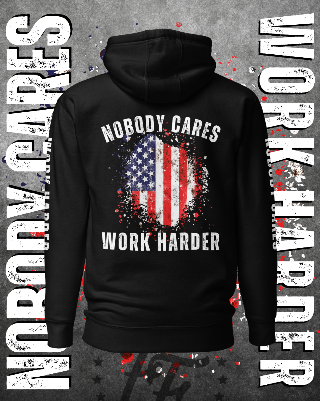 Christian McAuley - Nobody Cares Work Harder Hoodie