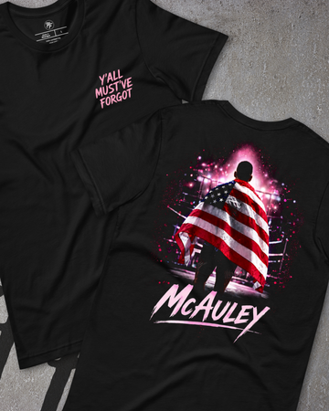 Christian McAuley - Y'All Must've Forgot Shirt