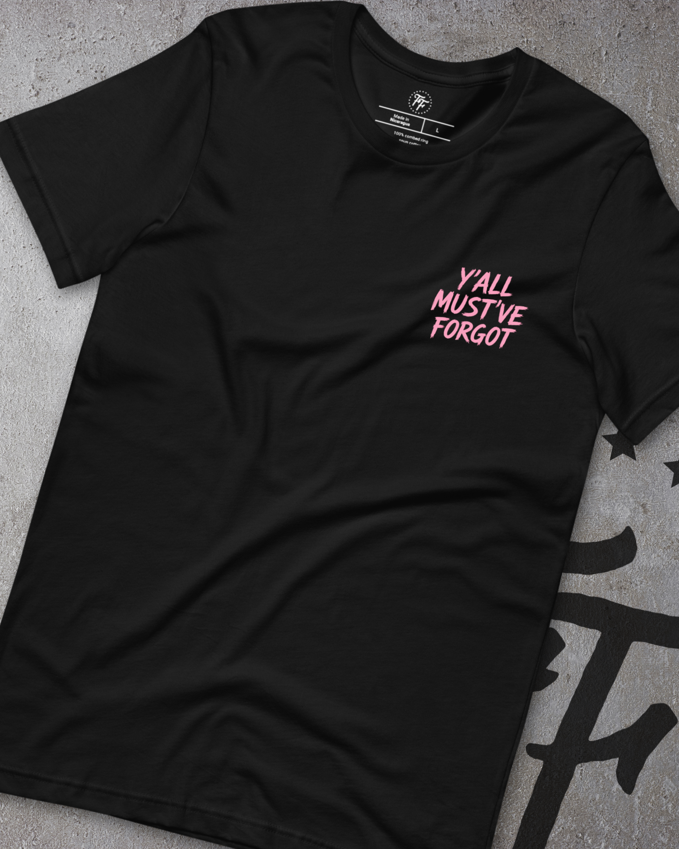 Christian McAuley - Y'All Must've Forgot Shirt