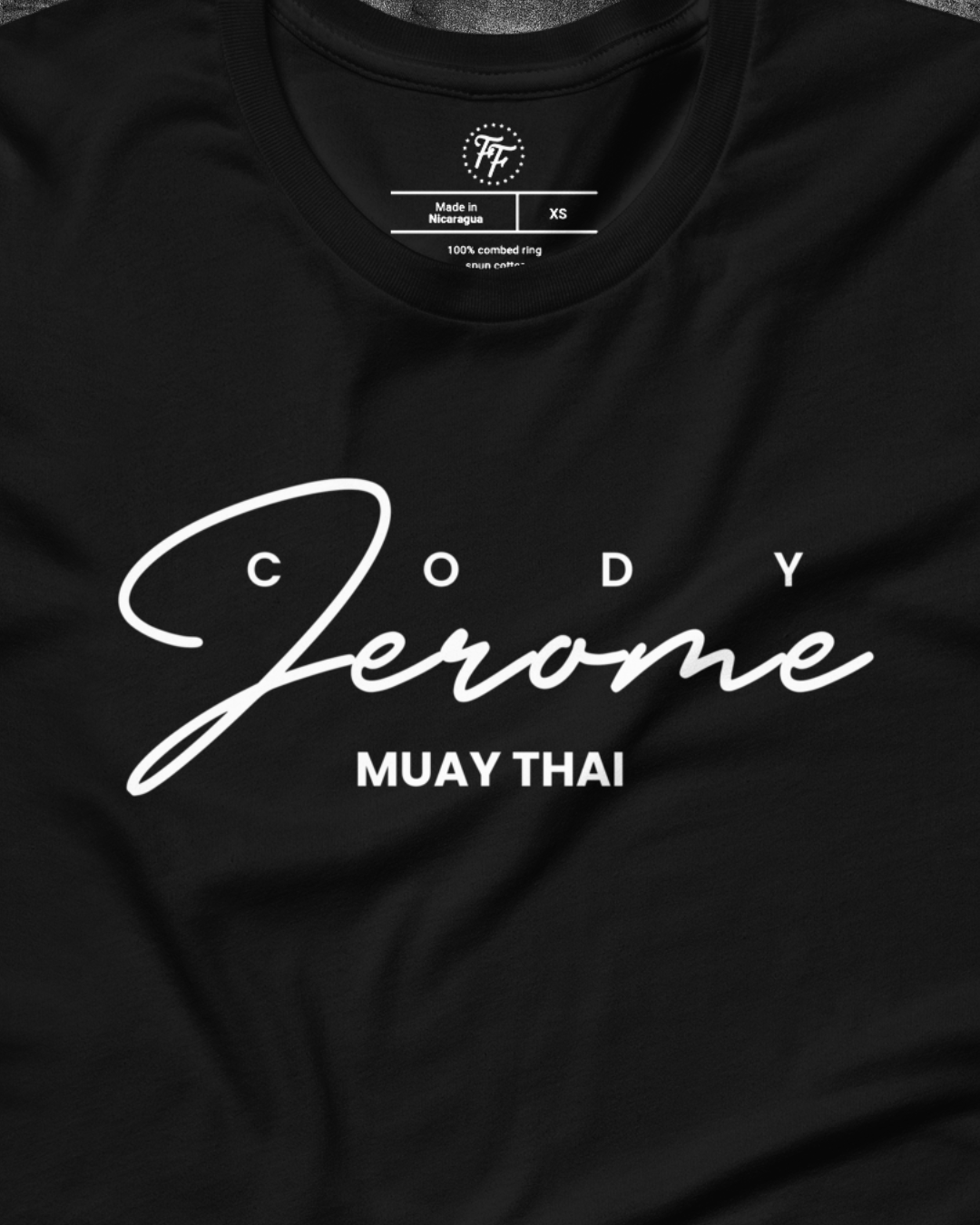 Cody Jerome - Muay Thai Shirt