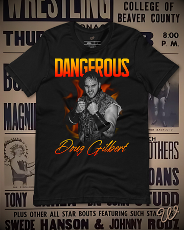 Doug Gilbert - Dangerous Shirt