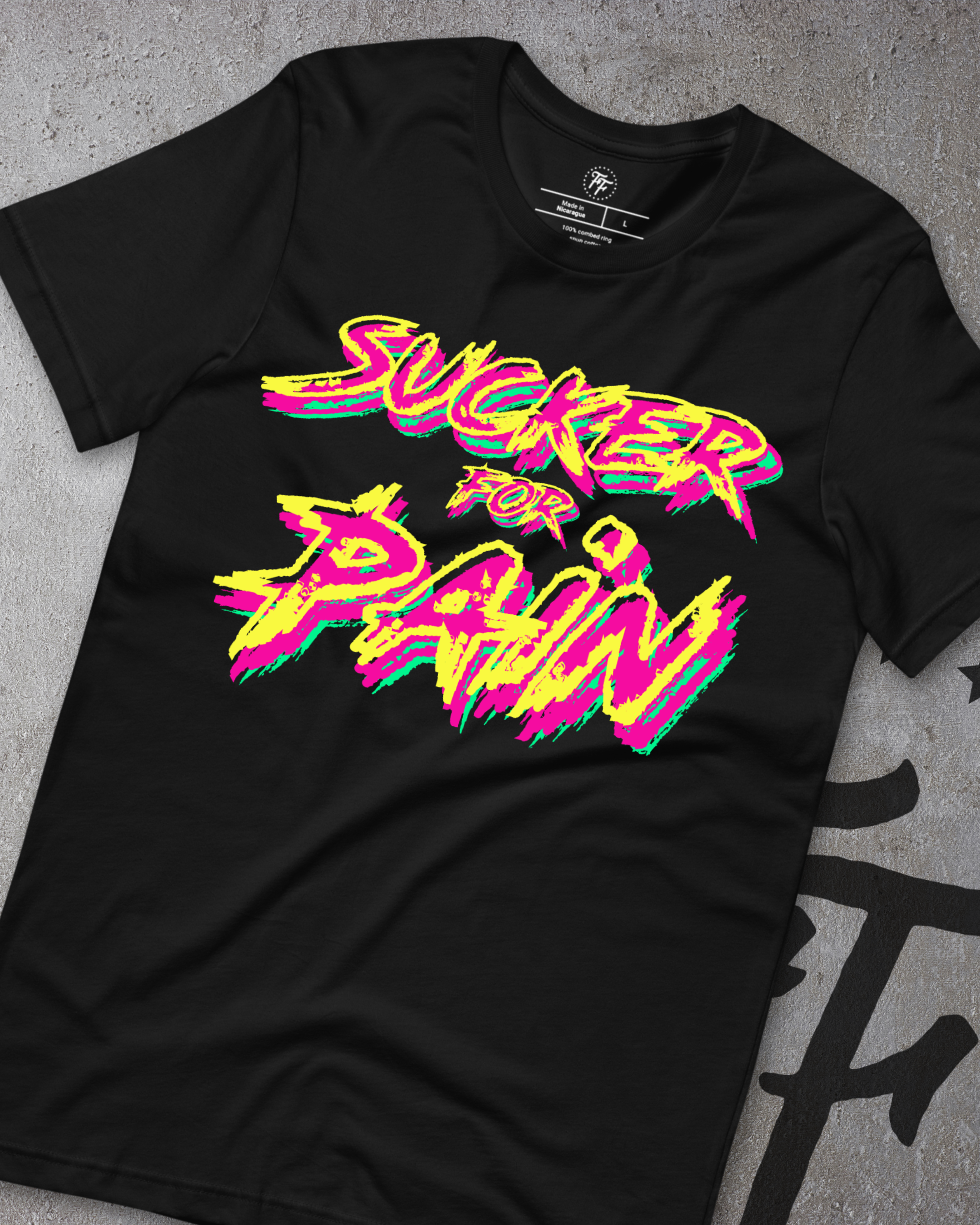 FF Originals - Sucker for Pain Shirt