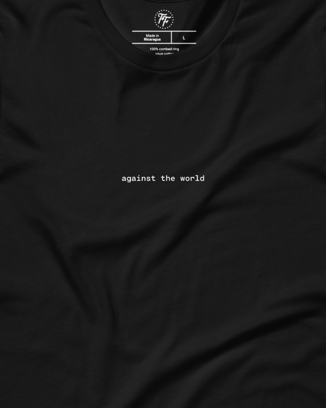 FIGHTER - Against the World Shirt
