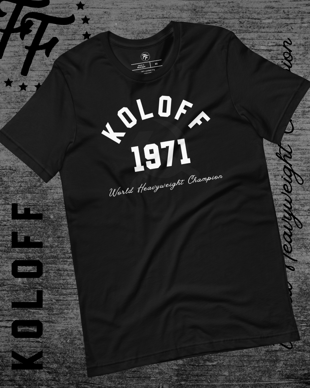 Ivan Koloff - World Champ '71 Shirt