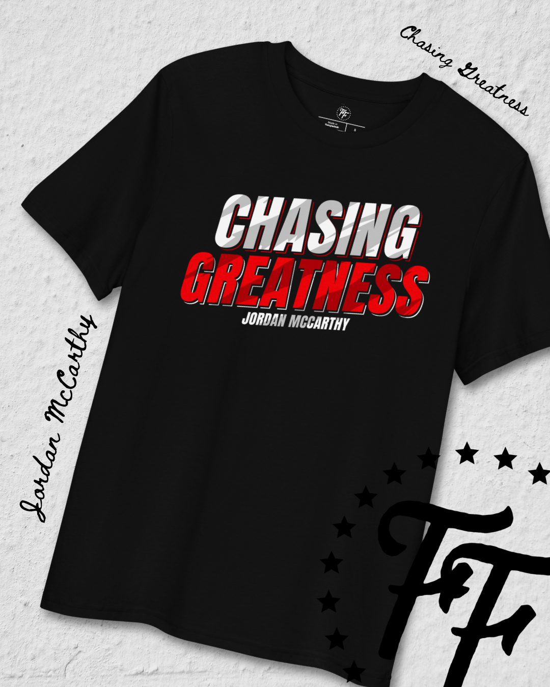 Jordan McCarthy - Chasing Greatness Shirt