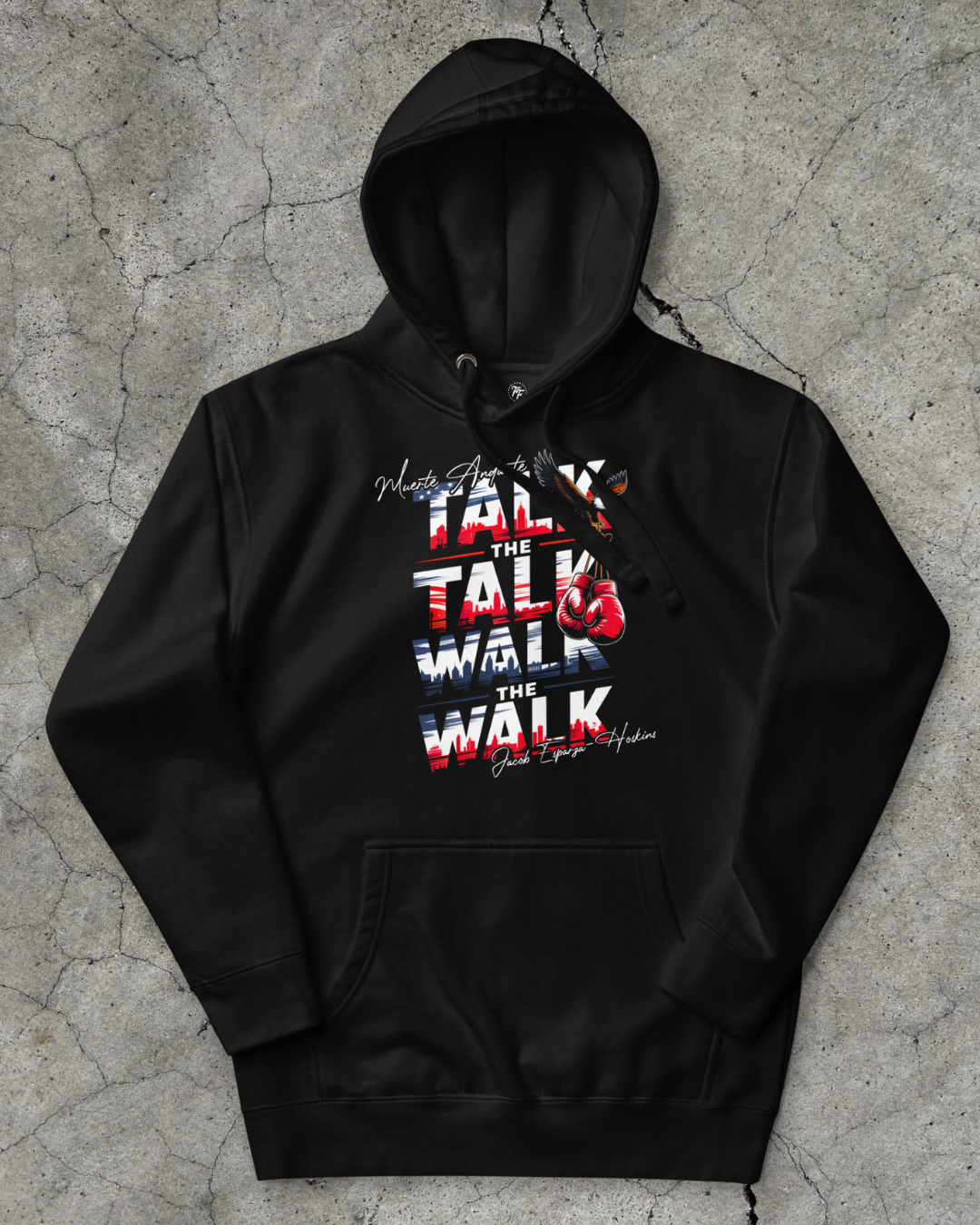 Jacob Esparza-Hoskins - Talk the Talk Hoodie