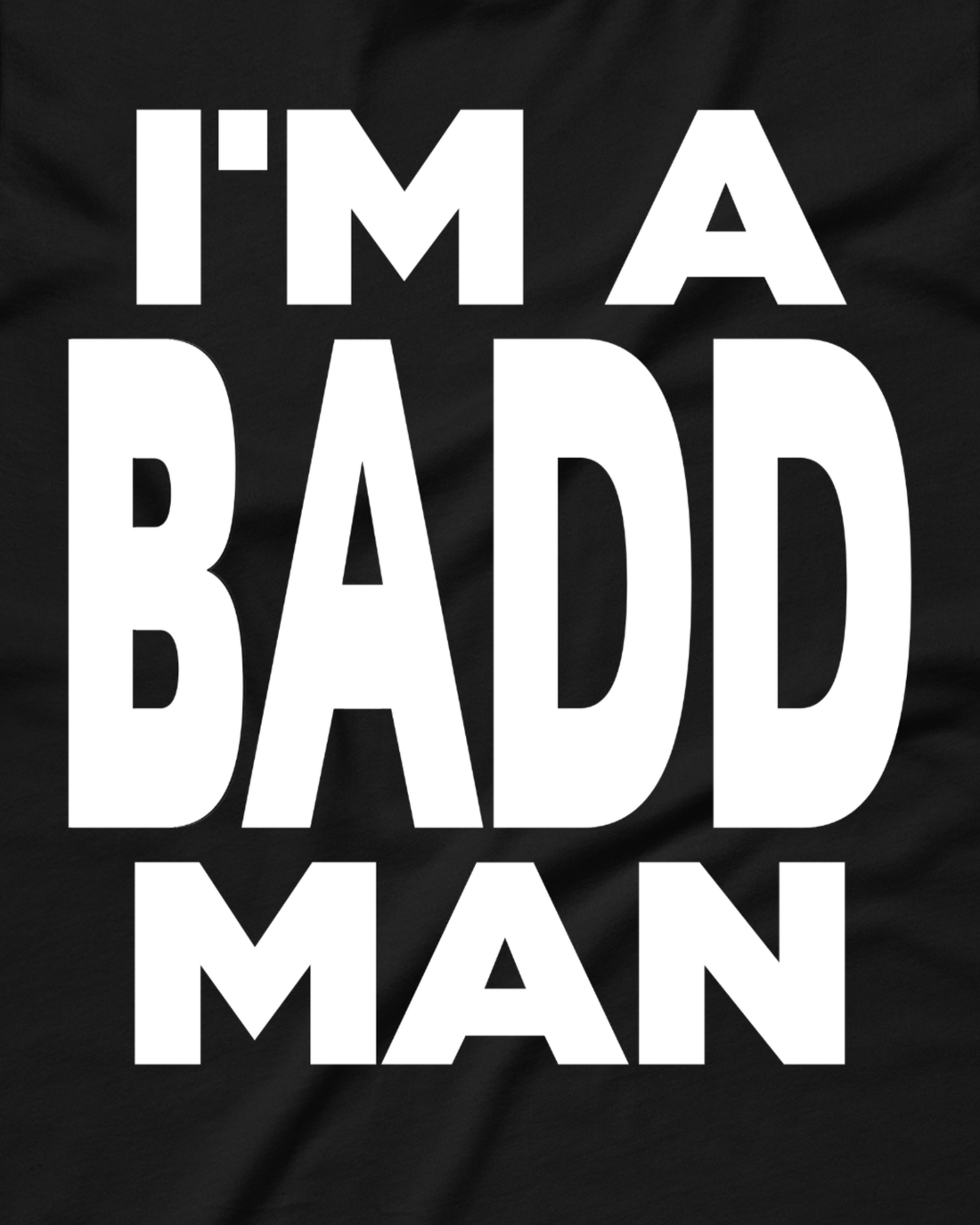 Johnny B Badd - I'm a Badd Man Retro Shirt