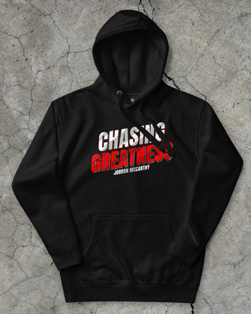 Jordan McCarthy - Chasing Greatness Hoodie