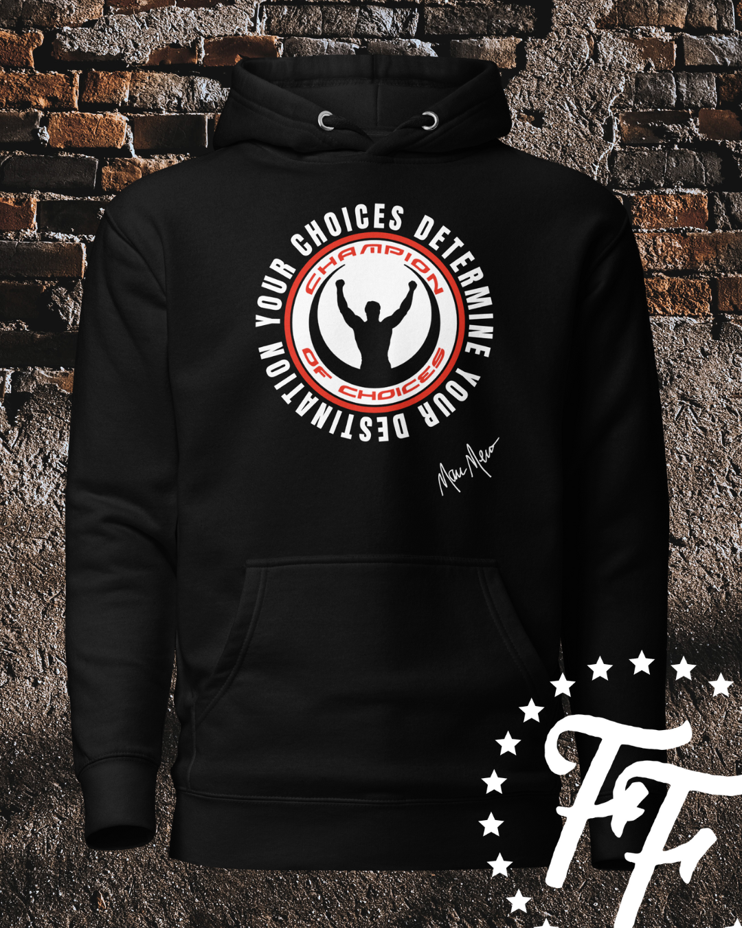 Marc Mero - Champion of Choices Hoodie