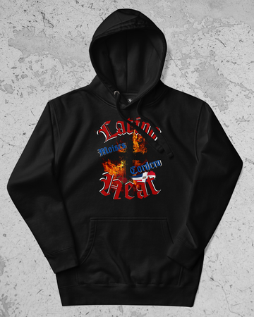 Moises Cordero - Latino Heat Hoodie