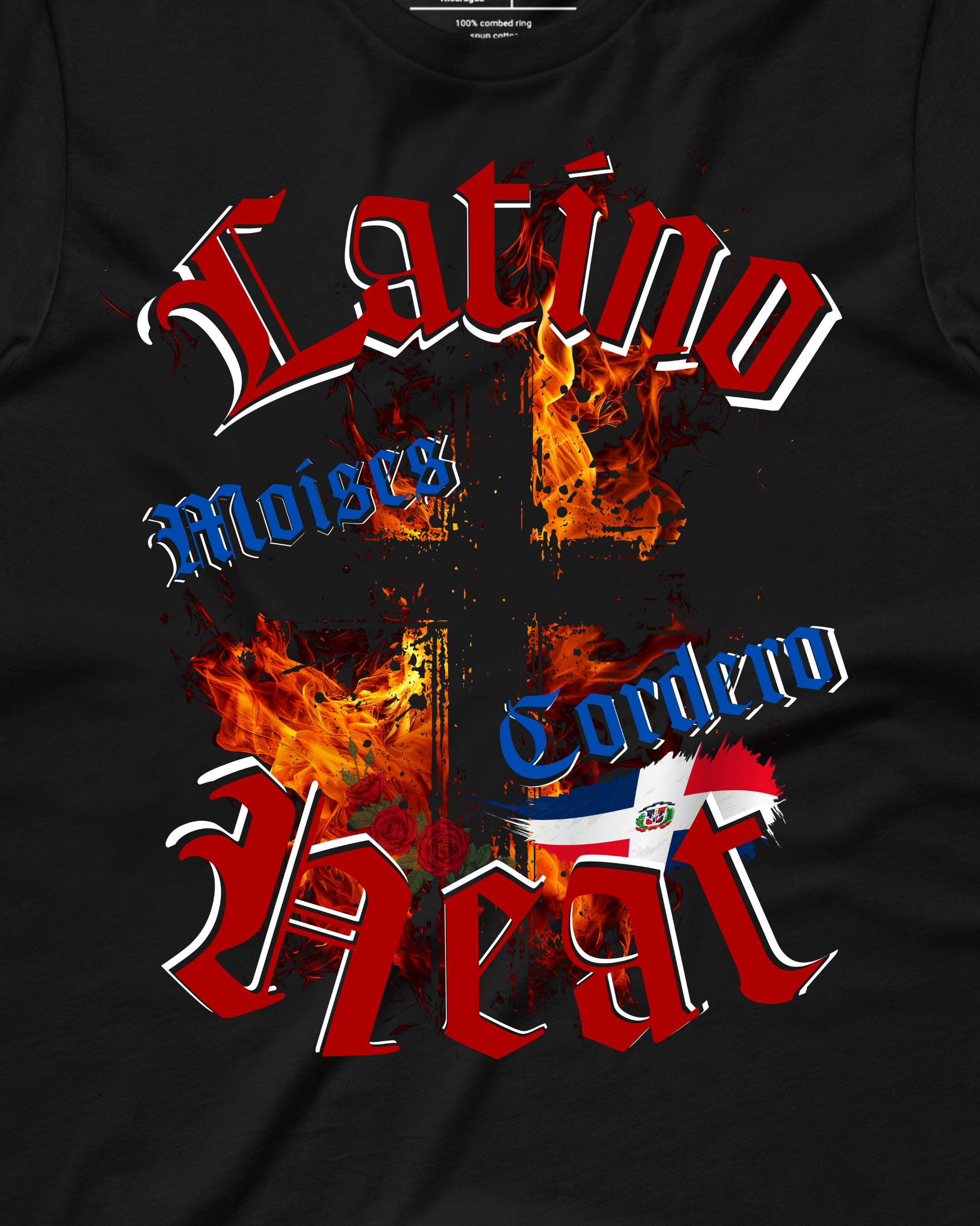 Moises Cordero - Latino Heat Shirt
