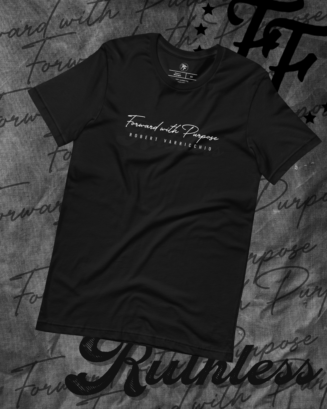 Robert Varricchio - Forward with Purpose Shirt