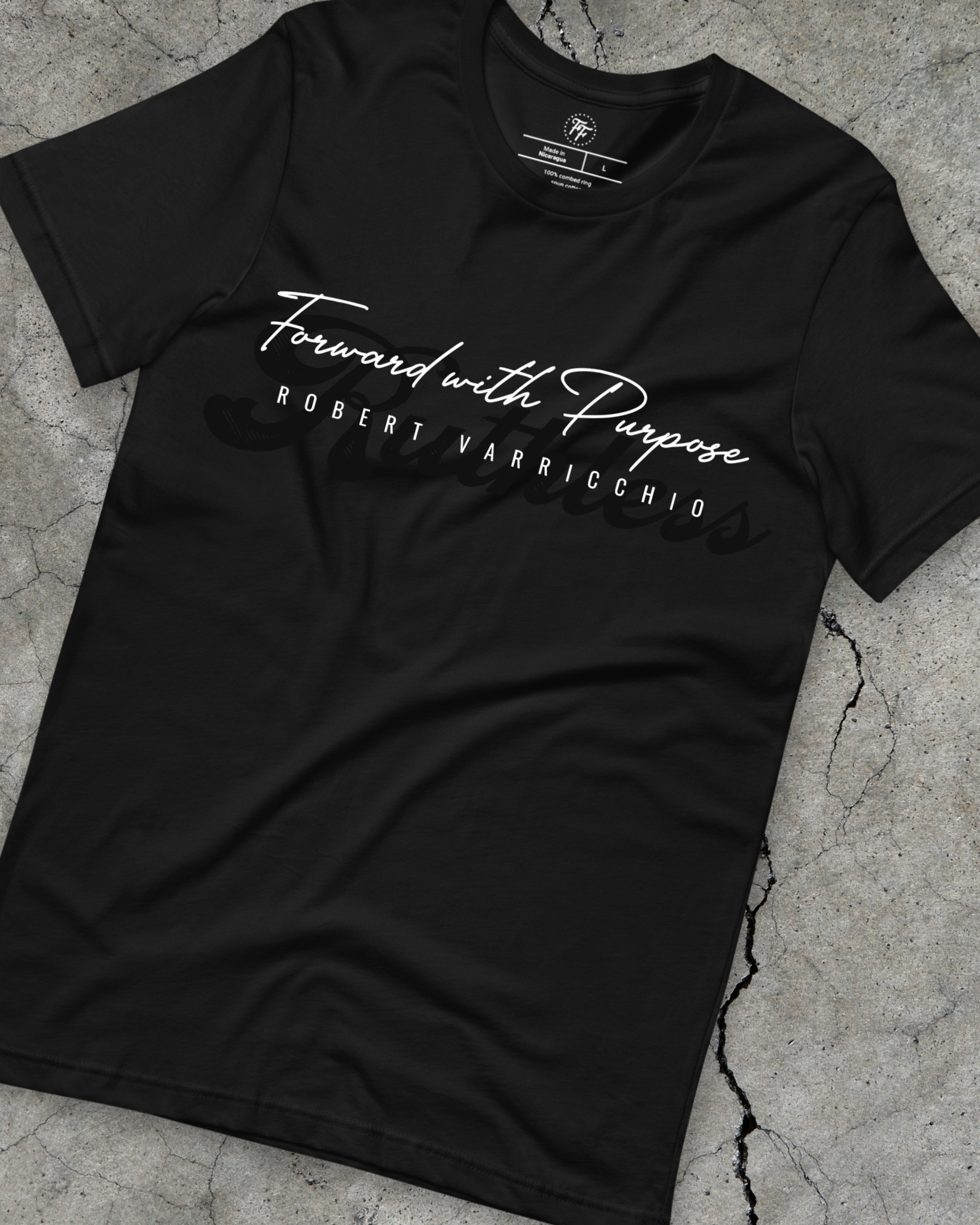 Robert Varricchio - Forward with Purpose Shirt