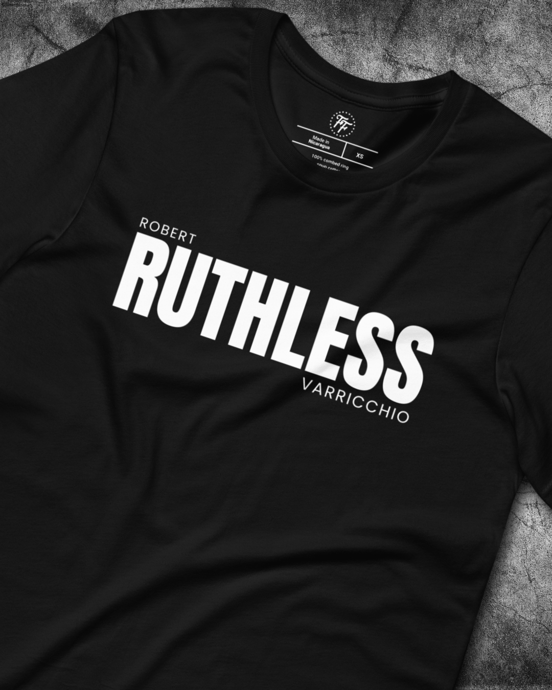 Robert Varricchio - Ruthless Shirt