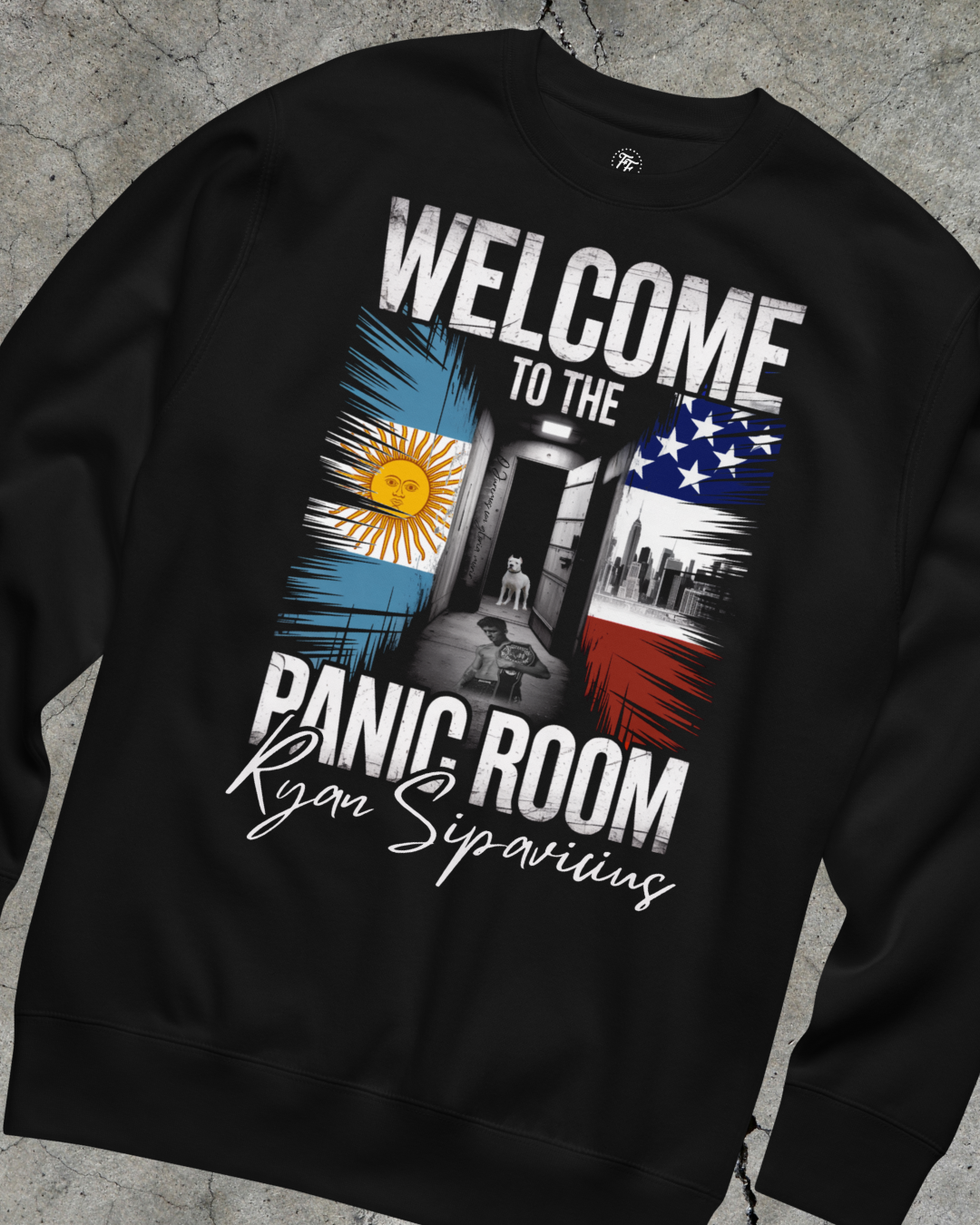 Ryan Sipavicius - Welcome to the Panic Room Sweatshirt