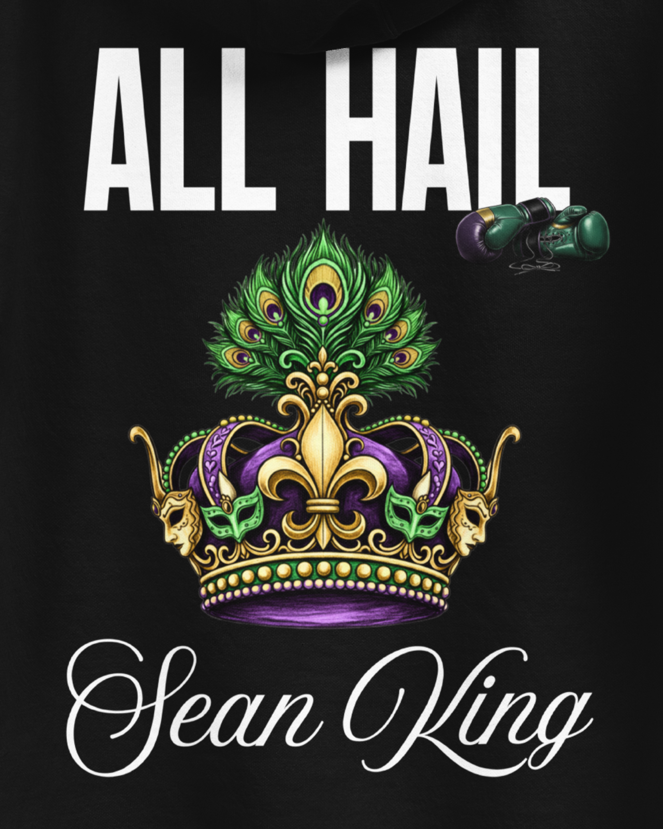 Sean King III - All Hail Hoodie