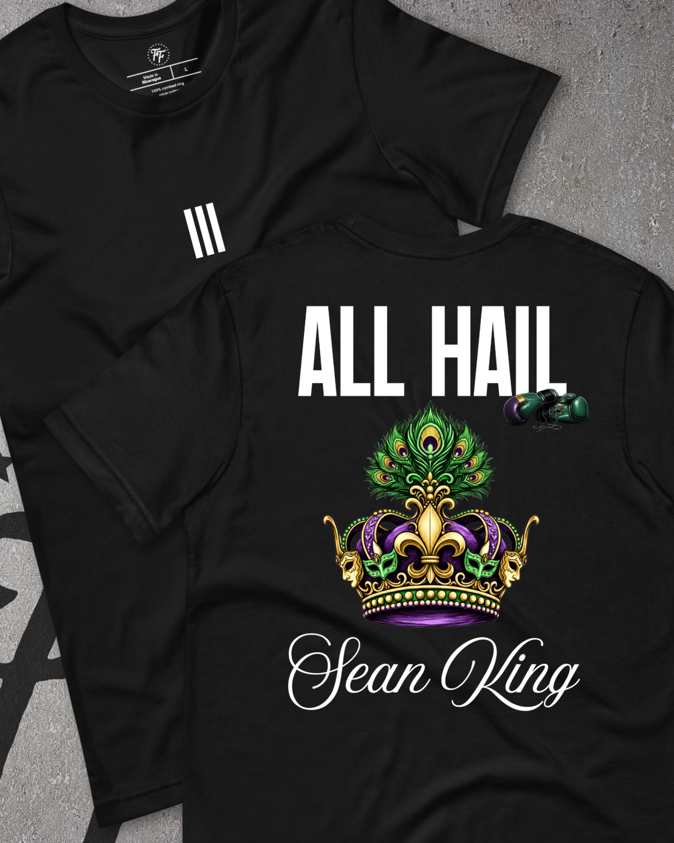 Sean King III - All Hail Shirt