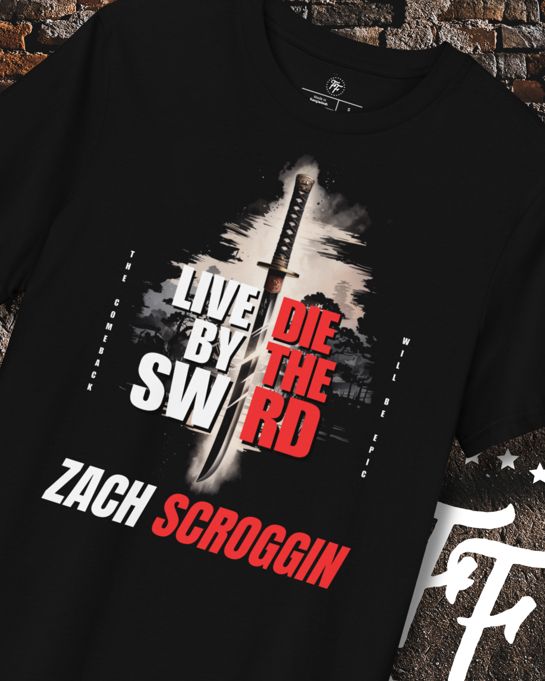 Zach Scroggin - Live by the Sword Shirt