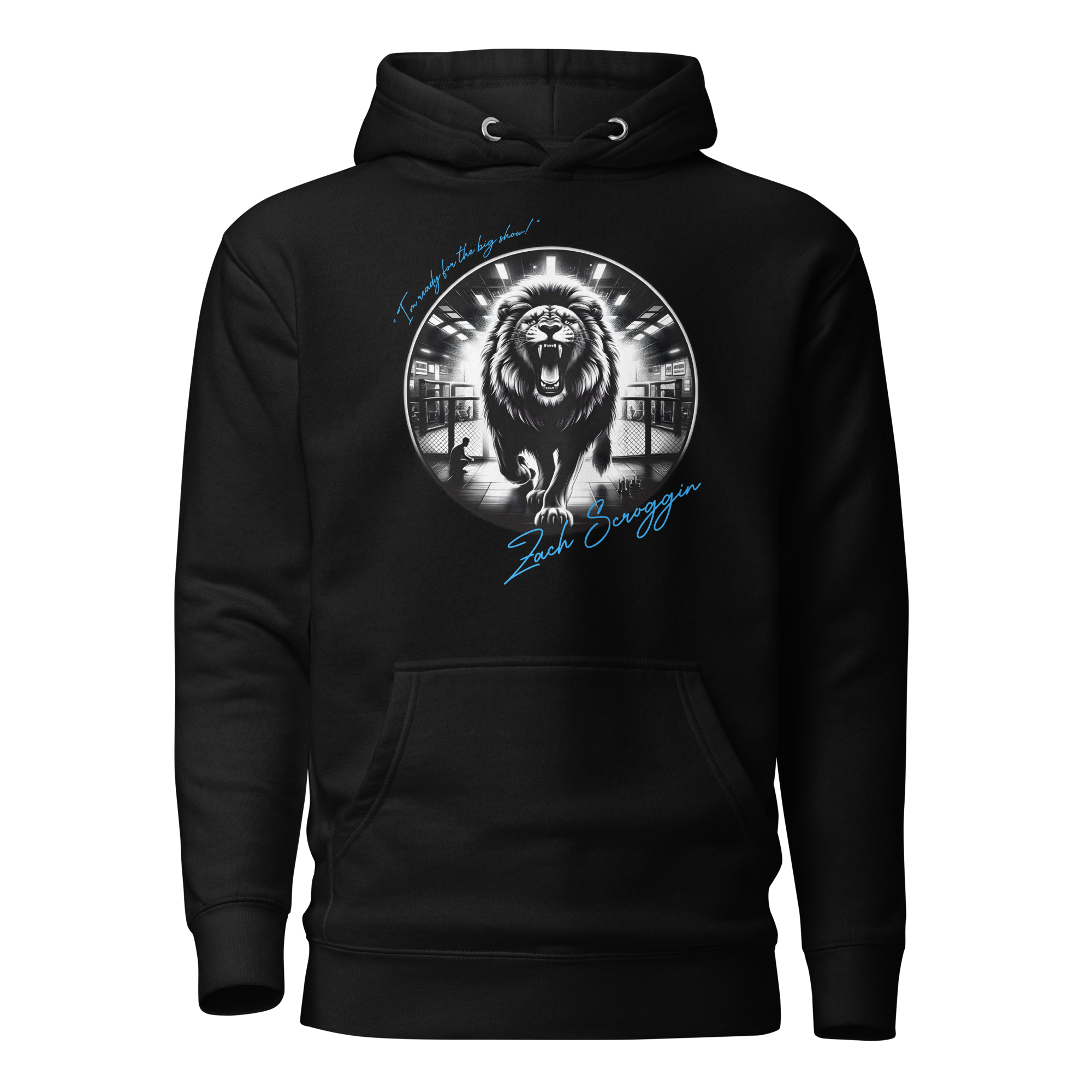 Zack Scroggin - Ready for the Big Show Hoodie