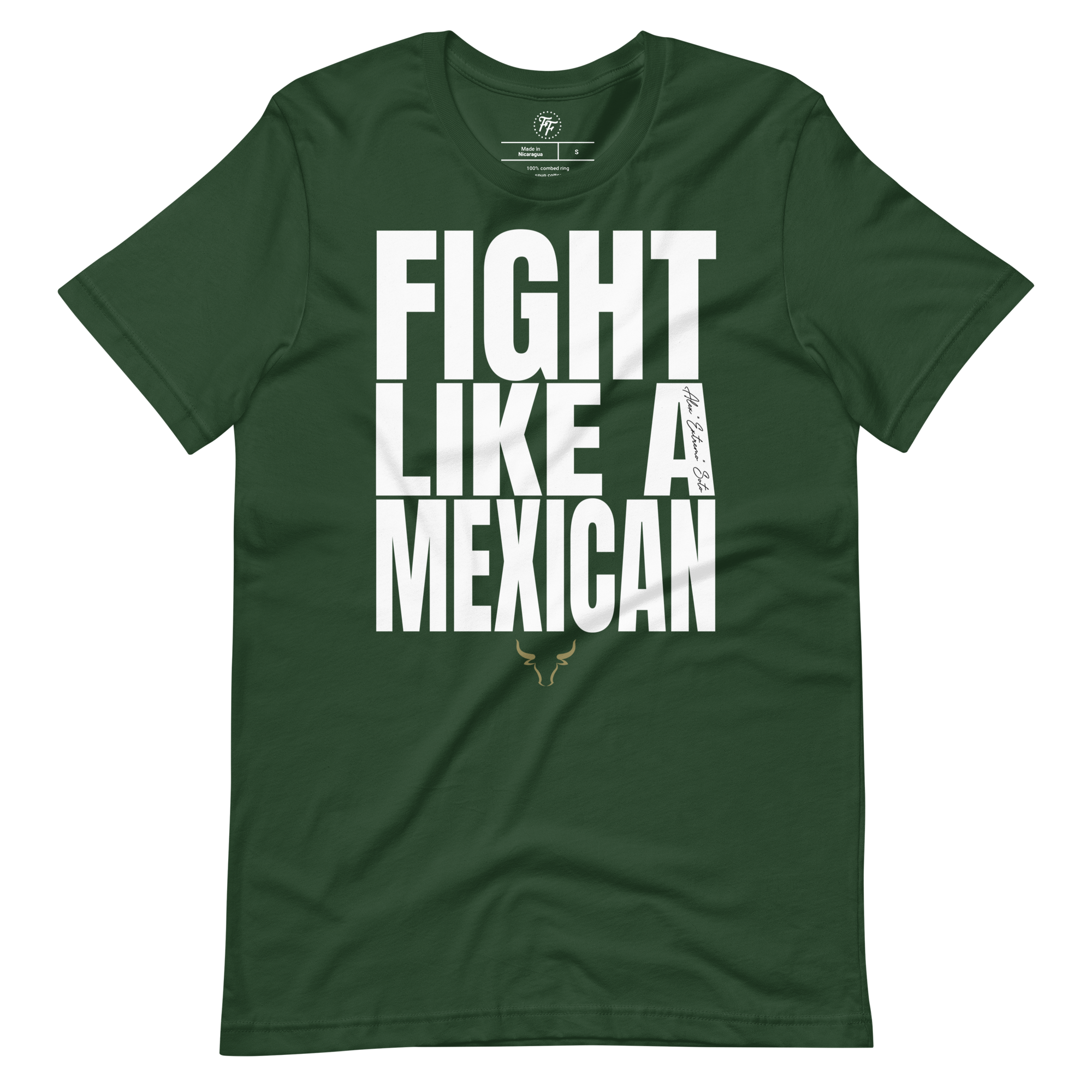 Alex "Extremo" Soto - Fight Like a Mexican Shirt